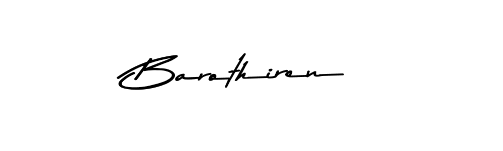 Use a signature maker to create a handwritten signature online. With this signature software, you can design (Asem Kandis PERSONAL USE) your own signature for name Barothiren. Barothiren signature style 9 images and pictures png