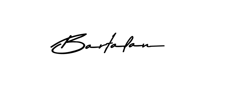 How to make Bartalan name signature. Use Asem Kandis PERSONAL USE style for creating short signs online. This is the latest handwritten sign. Bartalan signature style 9 images and pictures png