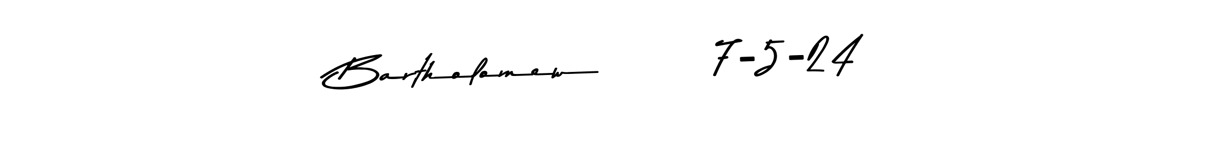 Bartholomew       7-5-24 stylish signature style. Best Handwritten Sign (Asem Kandis PERSONAL USE) for my name. Handwritten Signature Collection Ideas for my name Bartholomew       7-5-24. Bartholomew       7-5-24 signature style 9 images and pictures png