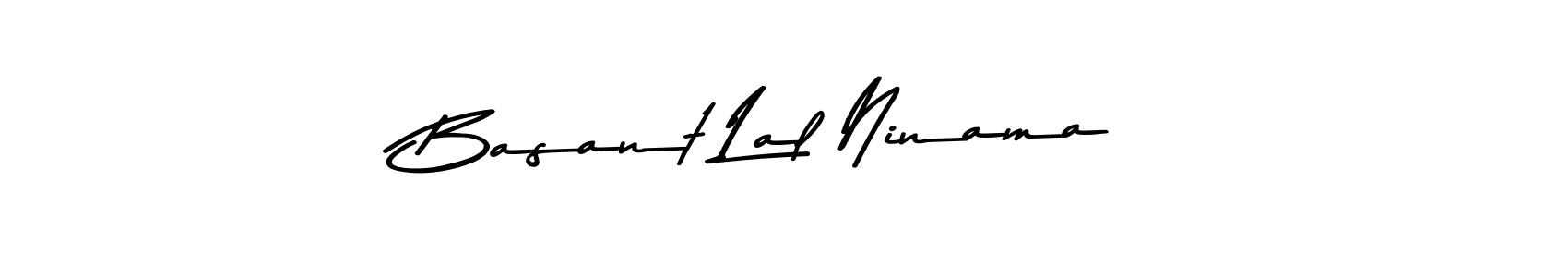 Design your own signature with our free online signature maker. With this signature software, you can create a handwritten (Asem Kandis PERSONAL USE) signature for name Basant Lal Ninama. Basant Lal Ninama signature style 9 images and pictures png
