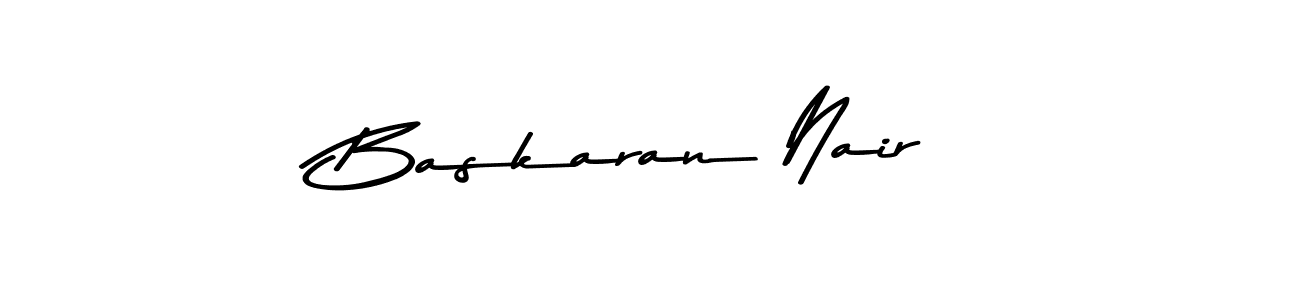 You should practise on your own different ways (Asem Kandis PERSONAL USE) to write your name (Baskaran Nair) in signature. don't let someone else do it for you. Baskaran Nair signature style 9 images and pictures png