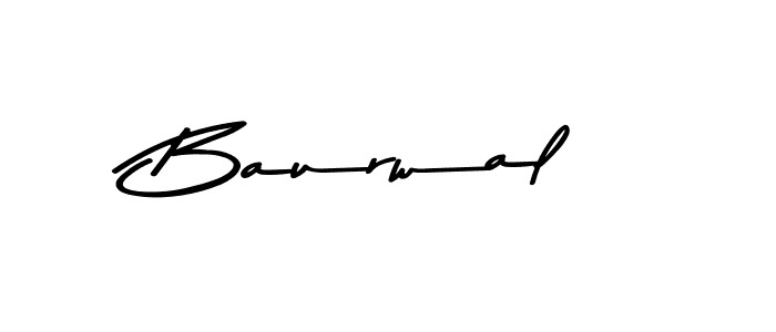 Make a beautiful signature design for name Baurwal. With this signature (Asem Kandis PERSONAL USE) style, you can create a handwritten signature for free. Baurwal signature style 9 images and pictures png