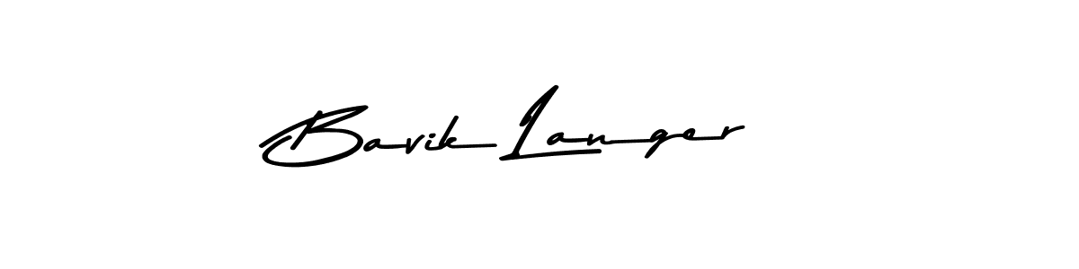 Create a beautiful signature design for name Bavik Langer. With this signature (Asem Kandis PERSONAL USE) fonts, you can make a handwritten signature for free. Bavik Langer signature style 9 images and pictures png
