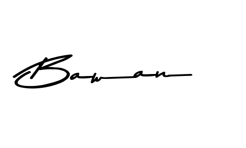 Use a signature maker to create a handwritten signature online. With this signature software, you can design (Asem Kandis PERSONAL USE) your own signature for name Bawan. Bawan signature style 9 images and pictures png