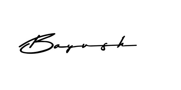 Make a short Bayush signature style. Manage your documents anywhere anytime using Asem Kandis PERSONAL USE. Create and add eSignatures, submit forms, share and send files easily. Bayush signature style 9 images and pictures png