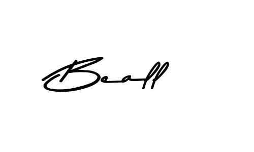 Also You can easily find your signature by using the search form. We will create Beall name handwritten signature images for you free of cost using Asem Kandis PERSONAL USE sign style. Beall signature style 9 images and pictures png