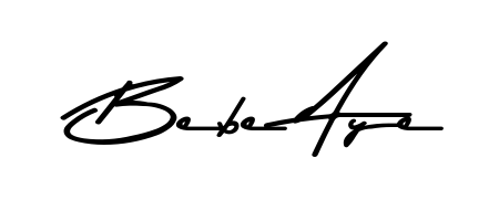 How to make Bebe Aye signature? Asem Kandis PERSONAL USE is a professional autograph style. Create handwritten signature for Bebe Aye name. Bebe Aye signature style 9 images and pictures png