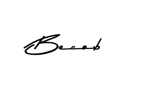 Create a beautiful signature design for name Becob. With this signature (Asem Kandis PERSONAL USE) fonts, you can make a handwritten signature for free. Becob signature style 9 images and pictures png