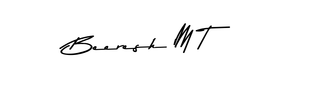 Make a beautiful signature design for name Beeresh M T. Use this online signature maker to create a handwritten signature for free. Beeresh M T signature style 9 images and pictures png