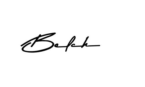 Also we have Belch name is the best signature style. Create professional handwritten signature collection using Asem Kandis PERSONAL USE autograph style. Belch signature style 9 images and pictures png