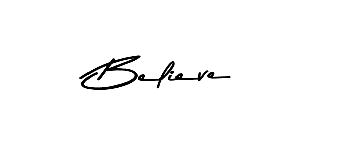 Use a signature maker to create a handwritten signature online. With this signature software, you can design (Asem Kandis PERSONAL USE) your own signature for name Believe. Believe signature style 9 images and pictures png