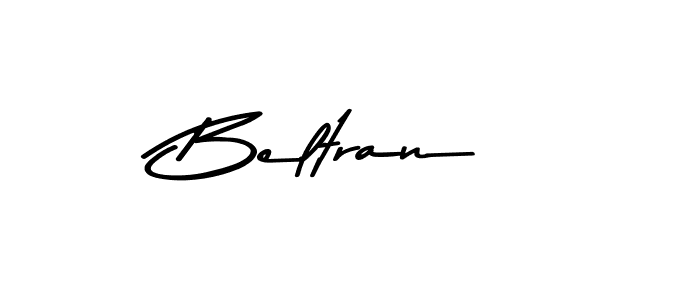 Create a beautiful signature design for name Beltran. With this signature (Asem Kandis PERSONAL USE) fonts, you can make a handwritten signature for free. Beltran signature style 9 images and pictures png