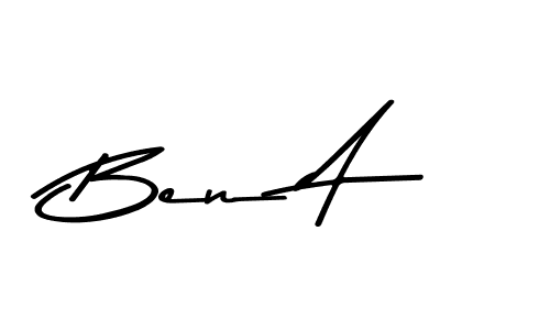 Make a beautiful signature design for name Ben A. With this signature (Asem Kandis PERSONAL USE) style, you can create a handwritten signature for free. Ben A signature style 9 images and pictures png