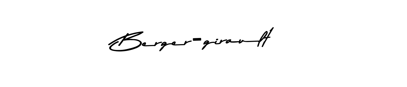 How to make Berger-girault name signature. Use Asem Kandis PERSONAL USE style for creating short signs online. This is the latest handwritten sign. Berger-girault signature style 9 images and pictures png