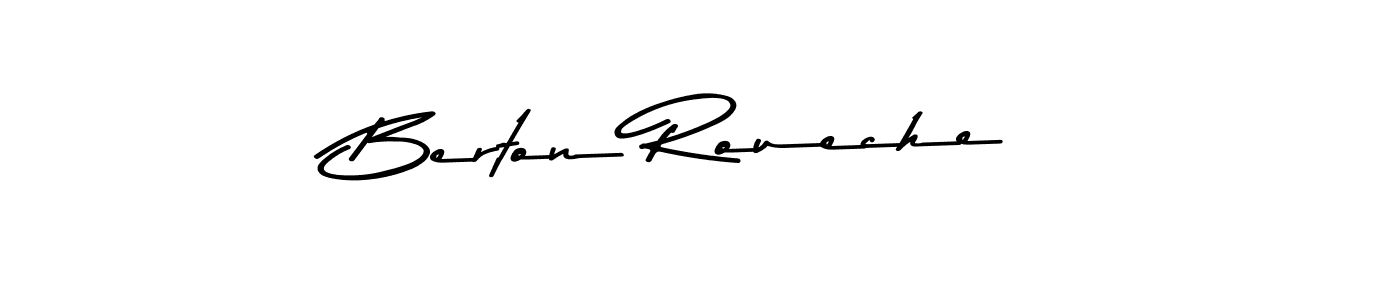 Also we have Berton Roueche name is the best signature style. Create professional handwritten signature collection using Asem Kandis PERSONAL USE autograph style. Berton Roueche signature style 9 images and pictures png