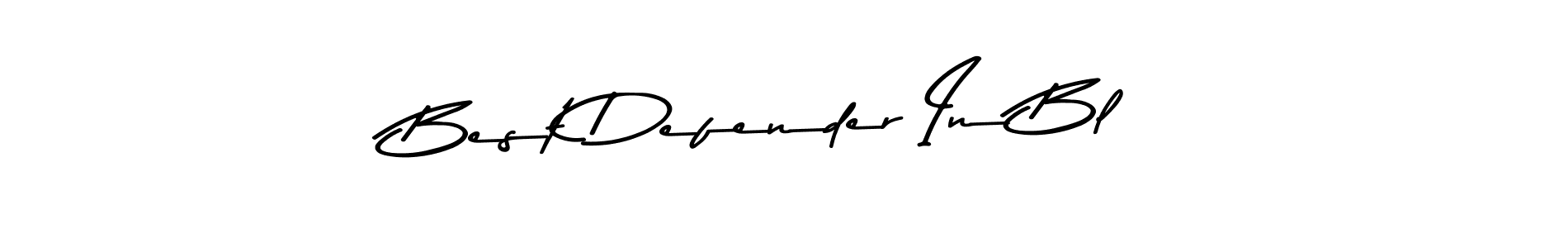 Also You can easily find your signature by using the search form. We will create Best Defender In Bl name handwritten signature images for you free of cost using Asem Kandis PERSONAL USE sign style. Best Defender In Bl signature style 9 images and pictures png