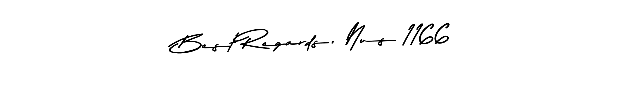 How to make Best Regards, Nus 1166 name signature. Use Asem Kandis PERSONAL USE style for creating short signs online. This is the latest handwritten sign. Best Regards, Nus 1166 signature style 9 images and pictures png
