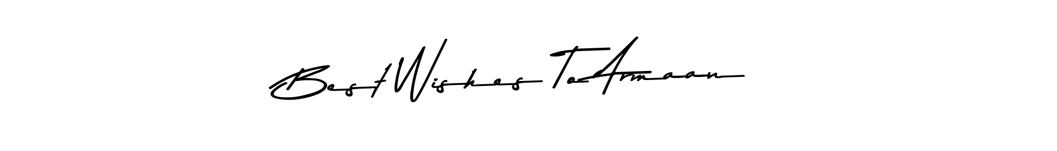 Similarly Asem Kandis PERSONAL USE is the best handwritten signature design. Signature creator online .You can use it as an online autograph creator for name Best Wishes To Armaan. Best Wishes To Armaan signature style 9 images and pictures png