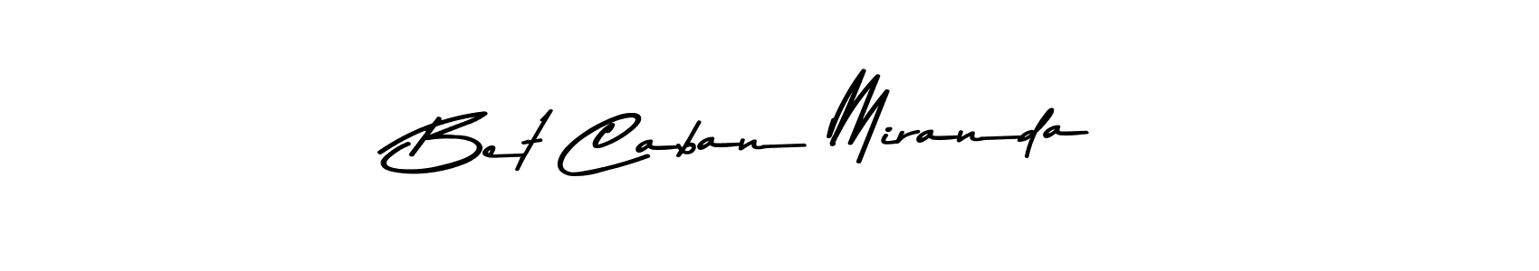 Use a signature maker to create a handwritten signature online. With this signature software, you can design (Asem Kandis PERSONAL USE) your own signature for name Bet Caban Miranda. Bet Caban Miranda signature style 9 images and pictures png