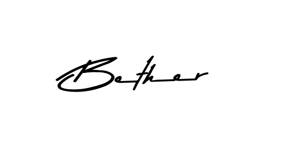 How to make Bether name signature. Use Asem Kandis PERSONAL USE style for creating short signs online. This is the latest handwritten sign. Bether signature style 9 images and pictures png