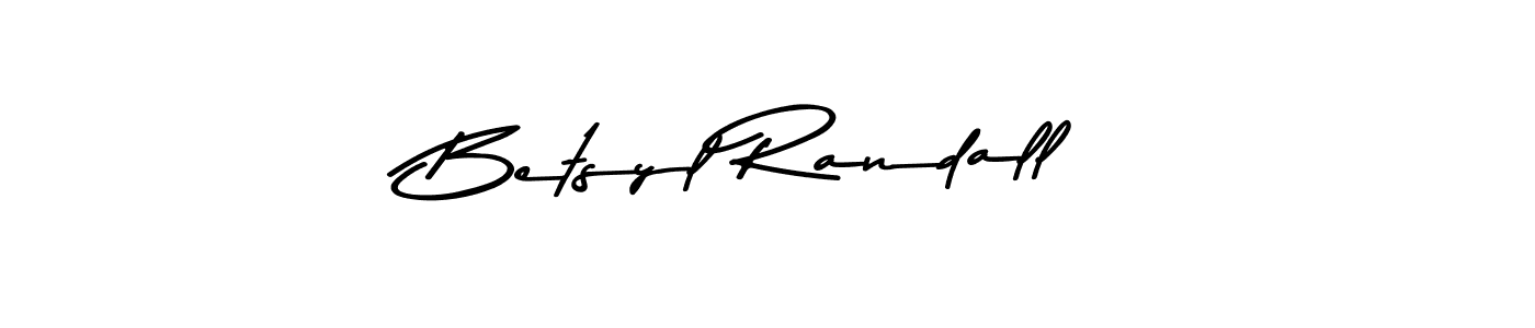 Betsyl Randall stylish signature style. Best Handwritten Sign (Asem Kandis PERSONAL USE) for my name. Handwritten Signature Collection Ideas for my name Betsyl Randall. Betsyl Randall signature style 9 images and pictures png