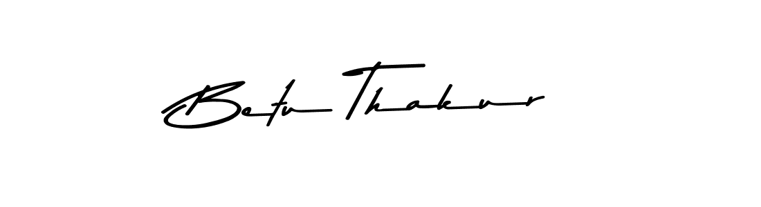 You should practise on your own different ways (Asem Kandis PERSONAL USE) to write your name (Betu Thakur) in signature. don't let someone else do it for you. Betu Thakur signature style 9 images and pictures png