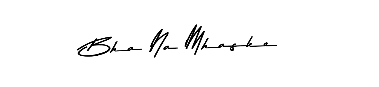 Design your own signature with our free online signature maker. With this signature software, you can create a handwritten (Asem Kandis PERSONAL USE) signature for name Bha Na Mhaske. Bha Na Mhaske signature style 9 images and pictures png