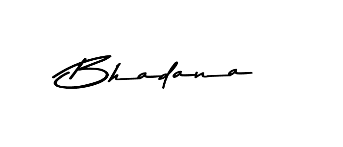 Also we have Bhadana name is the best signature style. Create professional handwritten signature collection using Asem Kandis PERSONAL USE autograph style. Bhadana signature style 9 images and pictures png