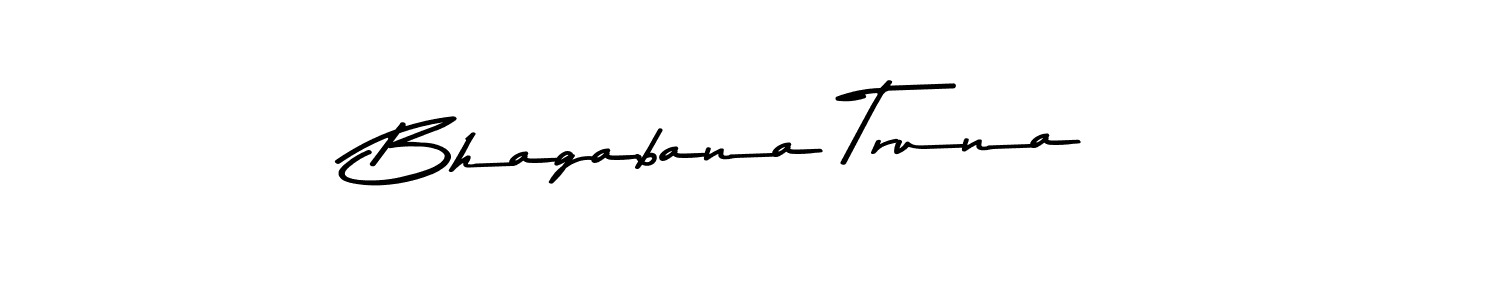 Use a signature maker to create a handwritten signature online. With this signature software, you can design (Asem Kandis PERSONAL USE) your own signature for name Bhagabana Truna. Bhagabana Truna signature style 9 images and pictures png