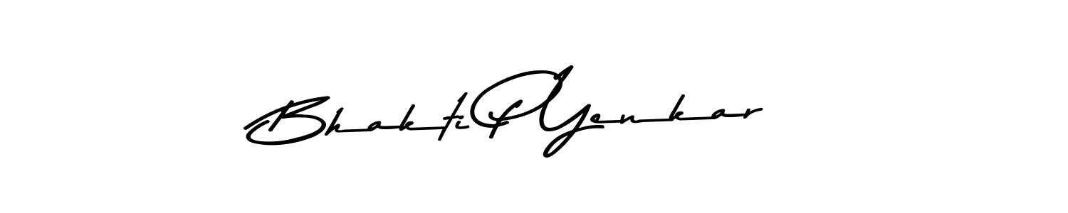 You should practise on your own different ways (Asem Kandis PERSONAL USE) to write your name (Bhakti P Yenkar) in signature. don't let someone else do it for you. Bhakti P Yenkar signature style 9 images and pictures png