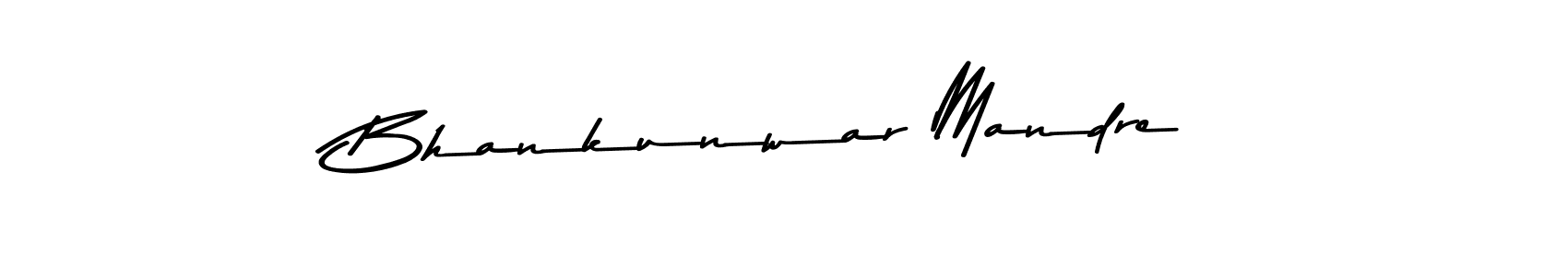 Bhankunwar Mandre stylish signature style. Best Handwritten Sign (Asem Kandis PERSONAL USE) for my name. Handwritten Signature Collection Ideas for my name Bhankunwar Mandre. Bhankunwar Mandre signature style 9 images and pictures png