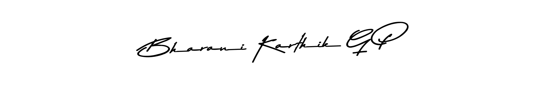Create a beautiful signature design for name Bharani Karthik G P. With this signature (Asem Kandis PERSONAL USE) fonts, you can make a handwritten signature for free. Bharani Karthik G P signature style 9 images and pictures png