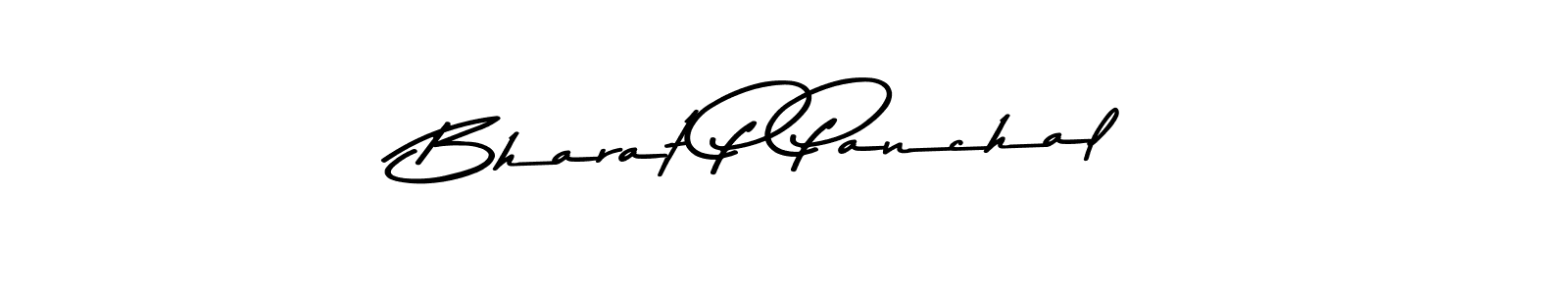 Design your own signature with our free online signature maker. With this signature software, you can create a handwritten (Asem Kandis PERSONAL USE) signature for name Bharat P Panchal. Bharat P Panchal signature style 9 images and pictures png