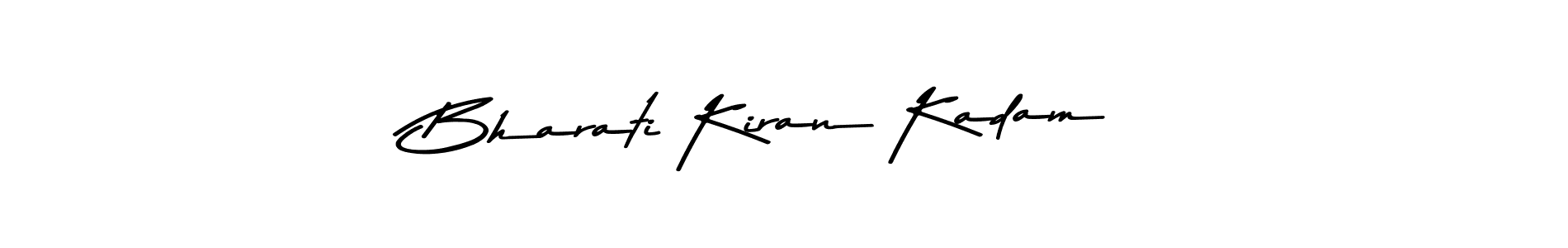 Design your own signature with our free online signature maker. With this signature software, you can create a handwritten (Asem Kandis PERSONAL USE) signature for name Bharati Kiran Kadam. Bharati Kiran Kadam signature style 9 images and pictures png