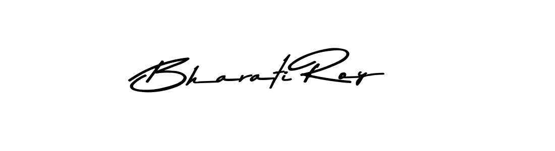 Use a signature maker to create a handwritten signature online. With this signature software, you can design (Asem Kandis PERSONAL USE) your own signature for name Bharati Roy. Bharati Roy signature style 9 images and pictures png