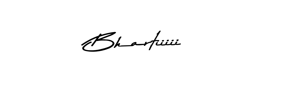 How to make Bhartiiiii name signature. Use Asem Kandis PERSONAL USE style for creating short signs online. This is the latest handwritten sign. Bhartiiiii signature style 9 images and pictures png