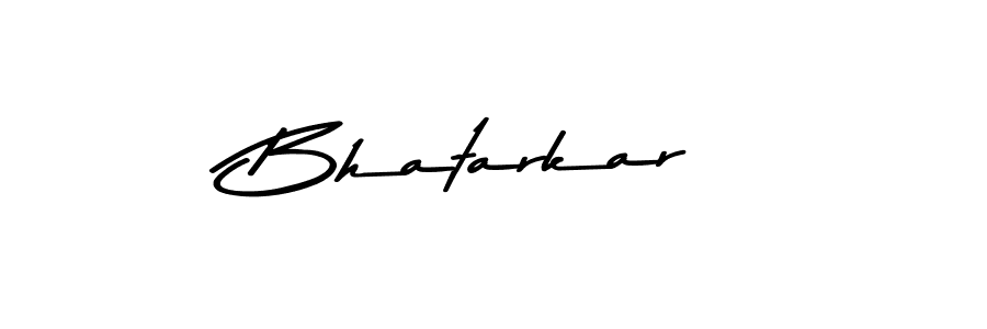 Make a beautiful signature design for name Bhatarkar. With this signature (Asem Kandis PERSONAL USE) style, you can create a handwritten signature for free. Bhatarkar signature style 9 images and pictures png