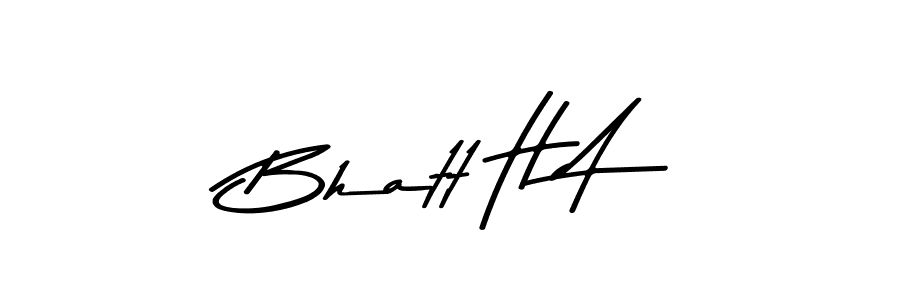 Asem Kandis PERSONAL USE is a professional signature style that is perfect for those who want to add a touch of class to their signature. It is also a great choice for those who want to make their signature more unique. Get Bhatt H A name to fancy signature for free. Bhatt H A signature style 9 images and pictures png