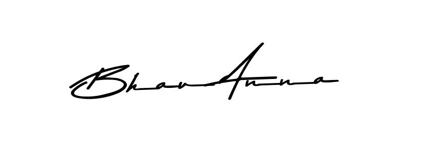 Once you've used our free online signature maker to create your best signature Asem Kandis PERSONAL USE style, it's time to enjoy all of the benefits that Bhau Anna name signing documents. Bhau Anna signature style 9 images and pictures png