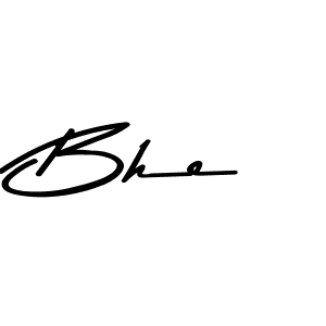 Also You can easily find your signature by using the search form. We will create Bhe name handwritten signature images for you free of cost using Asem Kandis PERSONAL USE sign style. Bhe signature style 9 images and pictures png