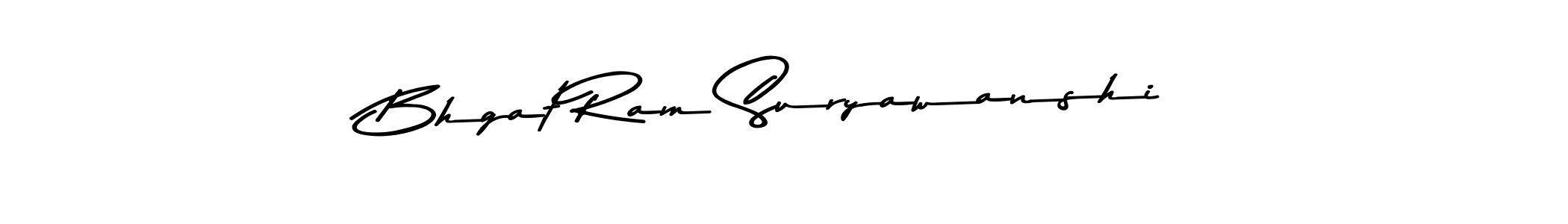 The best way (Asem Kandis PERSONAL USE) to make a short signature is to pick only two or three words in your name. The name Bhgat Ram Suryawanshi include a total of six letters. For converting this name. Bhgat Ram Suryawanshi signature style 9 images and pictures png