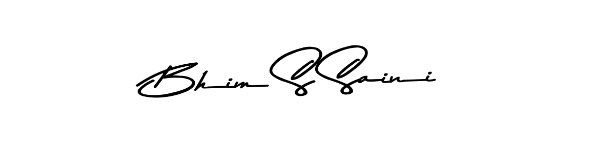 Design your own signature with our free online signature maker. With this signature software, you can create a handwritten (Asem Kandis PERSONAL USE) signature for name Bhim S Saini. Bhim S Saini signature style 9 images and pictures png