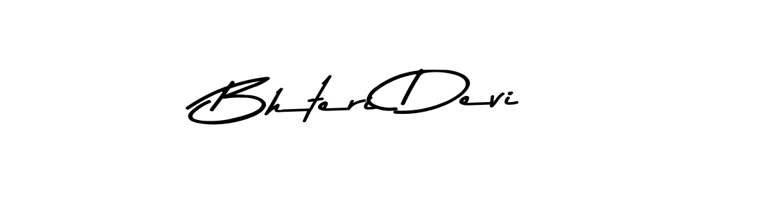 Design your own signature with our free online signature maker. With this signature software, you can create a handwritten (Asem Kandis PERSONAL USE) signature for name Bhteri Devi. Bhteri Devi signature style 9 images and pictures png