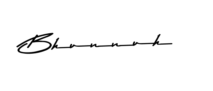 You should practise on your own different ways (Asem Kandis PERSONAL USE) to write your name (Bhunnuh) in signature. don't let someone else do it for you. Bhunnuh signature style 9 images and pictures png