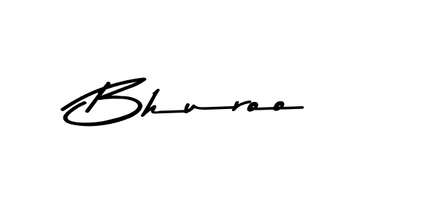 Bhuroo stylish signature style. Best Handwritten Sign (Asem Kandis PERSONAL USE) for my name. Handwritten Signature Collection Ideas for my name Bhuroo. Bhuroo signature style 9 images and pictures png
