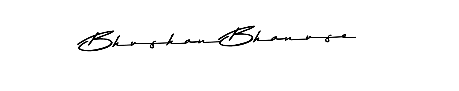 Make a beautiful signature design for name Bhushan Bhanuse. With this signature (Asem Kandis PERSONAL USE) style, you can create a handwritten signature for free. Bhushan Bhanuse signature style 9 images and pictures png