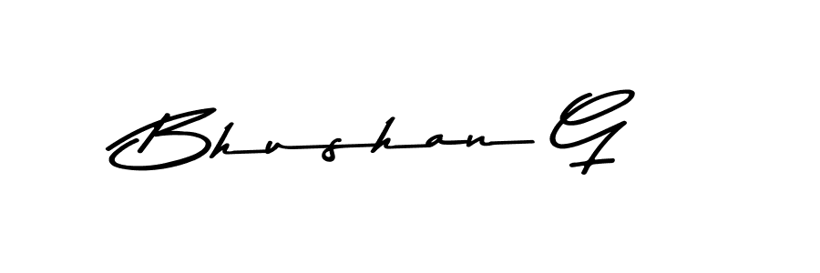 Make a beautiful signature design for name Bhushan G. With this signature (Asem Kandis PERSONAL USE) style, you can create a handwritten signature for free. Bhushan G signature style 9 images and pictures png