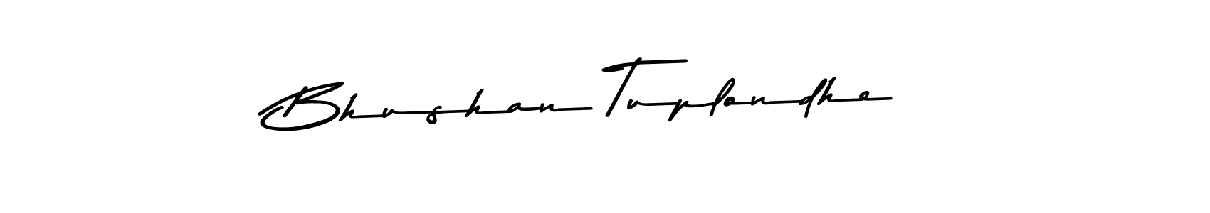 How to make Bhushan Tuplondhe name signature. Use Asem Kandis PERSONAL USE style for creating short signs online. This is the latest handwritten sign. Bhushan Tuplondhe signature style 9 images and pictures png