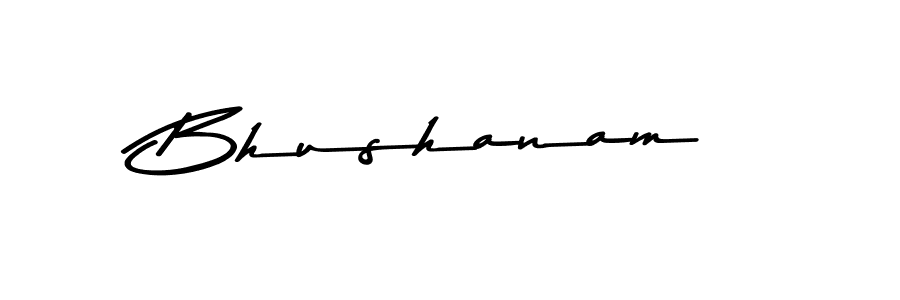 Make a beautiful signature design for name Bhushanam. With this signature (Asem Kandis PERSONAL USE) style, you can create a handwritten signature for free. Bhushanam signature style 9 images and pictures png
