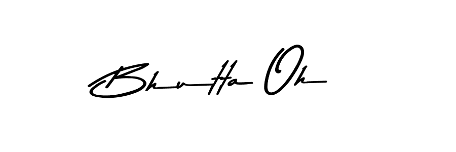 Also we have Bhutta Oh name is the best signature style. Create professional handwritten signature collection using Asem Kandis PERSONAL USE autograph style. Bhutta Oh signature style 9 images and pictures png